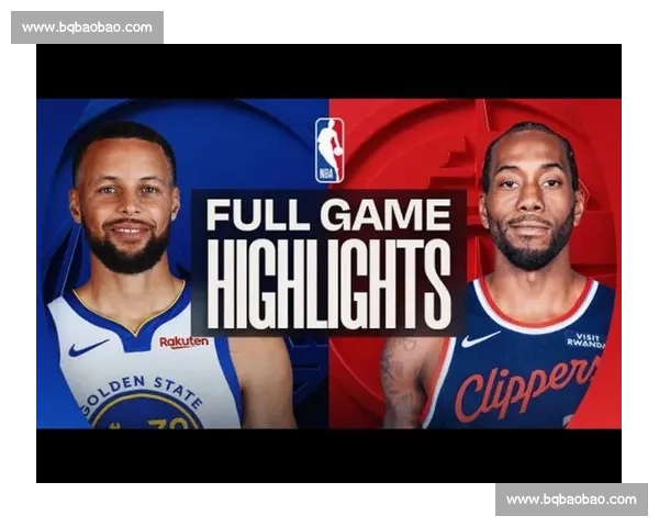 2014年季后赛快船与勇士恩怨对决掀起西部最激烈风暴篮球史诗